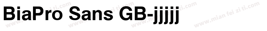 BiaPro Sans GB字体转换